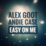 Alex Goot, Andie Case