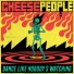 Cheese People