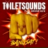 TOILETSOUNDS feat. Revive90's
