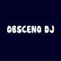 DJ Obsceno