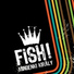 FISH!