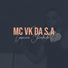 Mc Vk da s.a, Dj Hique