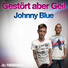 Gestört aber GeiL
