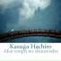 Kasuga Hachiro