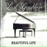 Beautiful Life