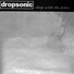 Dropsonic