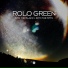 Rolo Green
