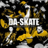 Da Skate
