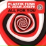 Plastik Funk feat. Adam Joseph feat. Adam Joseph