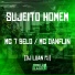mc 7 belo, Mc Danflin, DJ Luan PJ
