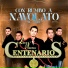 Los Nuevos Centenarios