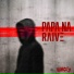 PAPA NA RAIVE