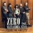 Trupa Zero feat Alexandra Stan