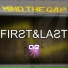 First & Last