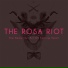 The Rosa Riot