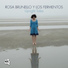 Rosa Brunello Y Los Fermentos