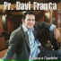 Pr. Davi França