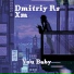 Dmitriy Rs, XM