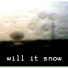 Will it Snow feat. Greta Hennessy