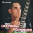 Delusional Dimension