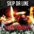 SKIP DA LINE