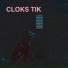 Cloks Tik