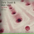 Chris David, Matt Mus