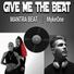 MykeOne & MANTRA BEAT