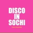 Disco In Sochi