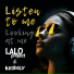 Lalo Project, Keenly