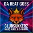 ClubSukkerz & Marq Aurel & DJ. Hoffi