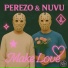 PEREZO, Nuvu