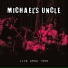 Michael's Uncle