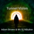 Adam Brown, MC DJ R yden