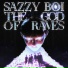 Sazzy Boi