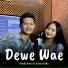 Dendy Putra feat. Kezia Pasha