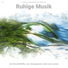 Lernmusik, Entspannungsmusik, Schlafmusik