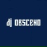 DJ Obsceno