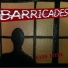 Barricades