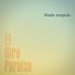 EL OTRO PARAÍSO