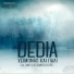 Dedia feat. Expe, Verysmooth, Cinko