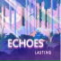 Echoes