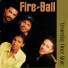 Fire Ball