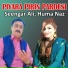 Seengar Ali, Huma Naz