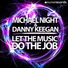 Michael Night & Danny Keegan