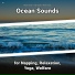 Natural Sounds, Ocean Sounds, Nature Sounds