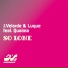 Luque, J. Velarde feat. Quaima