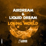 Airdream, Liquid Dream