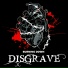 DISGRAVE