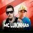 MC Lukinhas feat. DJ Rhuivo